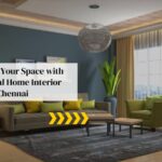 Home Interior Service in Chennai